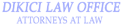 Dikici Law Office